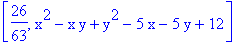 [26/63, x^2-x*y+y^2-5*x-5*y+12]